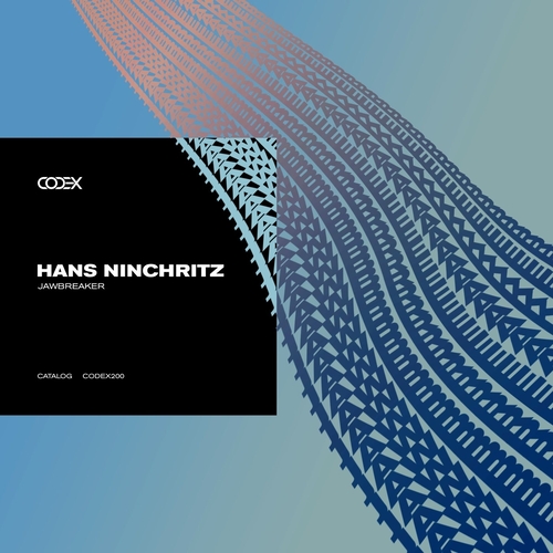 Hans Ninchritz - Jawbreaker [CODEX200]